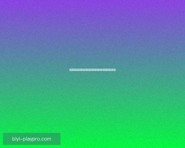 必一体育官网：畅享顶级游戏体验与精彩赛事，带你走进体育新世界